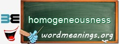 WordMeaning blackboard for homogeneousness